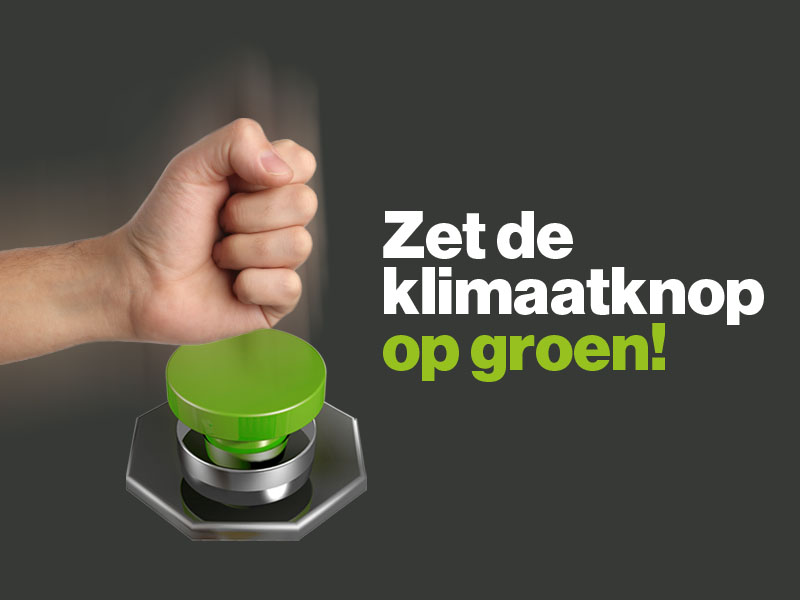 zet de klimaatknop op groen